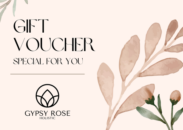 Gypsy Rose Holistic Gift Voucher